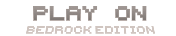 Play on Bedrock